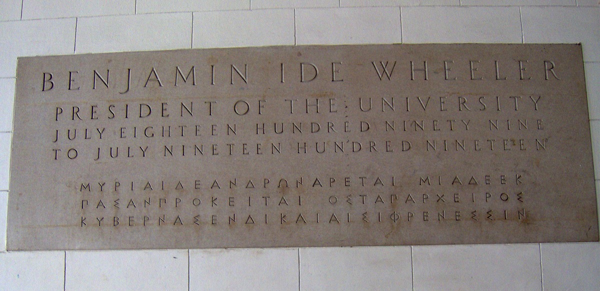 Inscription in Wheeler Hall honoring Benjamine Ide Wheeler